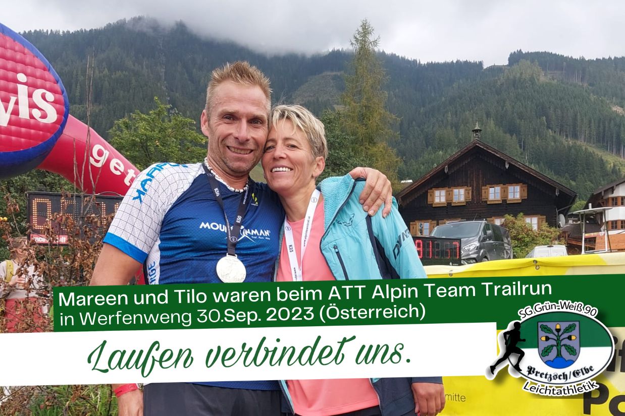 Mareen und Tilo waren beim ATT Alpin Team Trailrun in Österreich (30.09.2023)